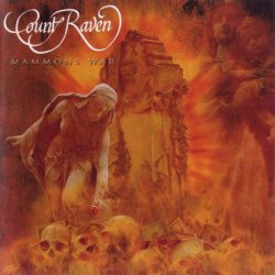 Count Raven - Mammons War (2009)