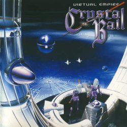 Crystal Ball - Virtual Empire (2002)