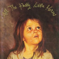 Current 93 - All The Pretty Little Horses (1996)