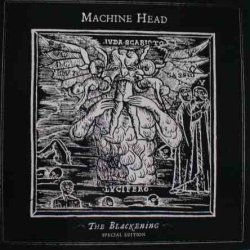 Machine Head - The Blackening [2 CD] (2007)