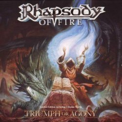 Rhapsody Of Fire - Triumph Or Agony (2006)