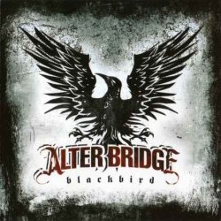 Alter Bridge - Blackbird (2007)