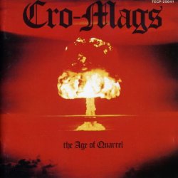 Cro-Mags - The Age Of Quarrel (1986) [Japan]