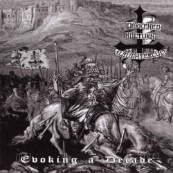Darkened Nocturn Slaughtercult - Evoking A Decade [2 CD] (2008)