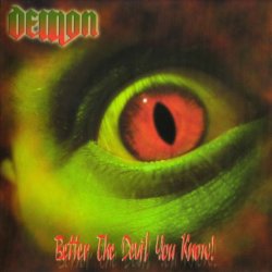 Demon - Better The Devil You Know (2005)