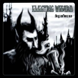 Electric Wizard - Dopethrone (2000) [Reissue 2006]