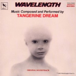 Tangerine Dream - Wavelength (1983)