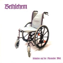 Bethlehem - Schatten Aus Der Alexander Welt [2 CD] (2001)