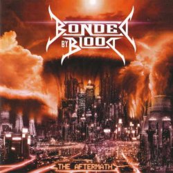 Bonded By Blood - The Aftermath (2012)