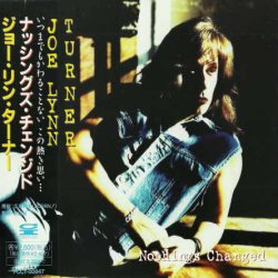 Joe Lynn Turner - Nothing's Changed (1995) [Japan]