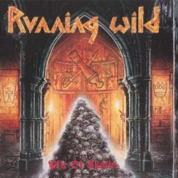 Running Wild - Pile Of Skulls [2 CD] (1992) [Reissue 2017]