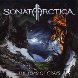 Sonata Arctica - The Days Of Grays (2009)