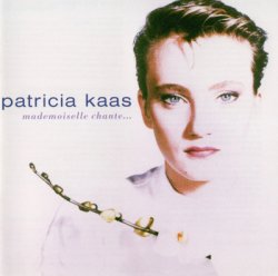 Patricia Kaas - Mademoiselle Chante... (1988)