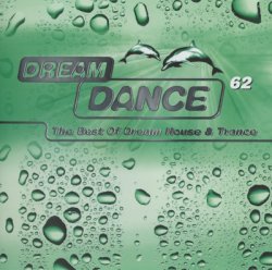 VA - Dream Dance Vol.62 [2CD] (2012)