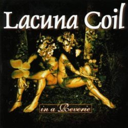Lacuna Coil - In A Reverie (1999)