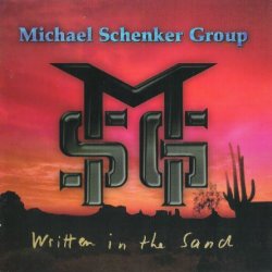 Michael Schenker Group - Written In The Sand (1996)