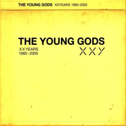 The Young Gods - XX Years 1985-2005 [2 CD] (2005)