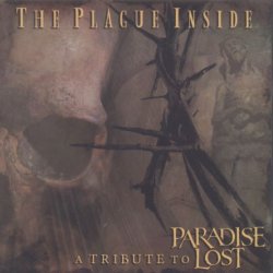 VA - The Plague Inside A Tribute To Paradise Lost [2 CD] (2016)