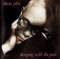 Elton John - Sleeping With The Past (1989)