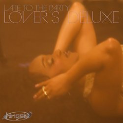 King Sis - Late To The Party - Lover’s Deluxe (2026) [WEB]