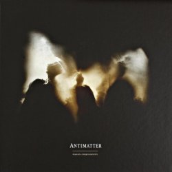 Antimatter - Fear Of A Unique Identity [2 CD] (2012)