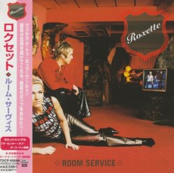 Roxette - Room Service (2001) [Japan]
