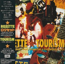 Roxette - Tourism (1992) [Japan]