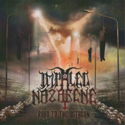 Impaled Nazarene - Road To The Octagon (2010)
