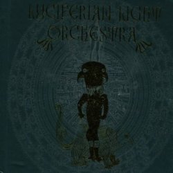 Luciferian Light Orchestra - Luciferian Light Orchestra (2015)