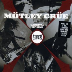 Motley Crue - Carnival Of Sins Live [2 CD] (2006)