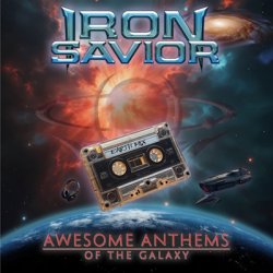 Iron Savior - Awesome Anthems Of The Galaxy (2026) [WEB]