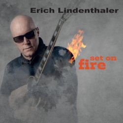 Erich Lindenthaler - Set On Fire (2026) [WEB]