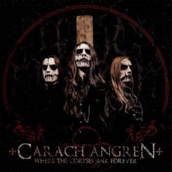 Carach Angren - Where The Corpses Sink Forever (2012)