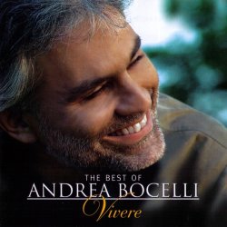 Andrea Bocelli - The Best Of Andrea Bocelli: Vivere (2007)
