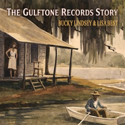 Bucky Lindsey and Lisa Best - The Gulftone Recordings (2026) [WEB]