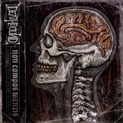 Deathbound - Non Compos Mentis (2010)