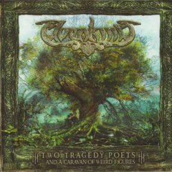 Elvenking ‎– Two Tragedy Poets ...And A Caravan Of Weird Figures (2008)