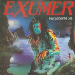 Exumer - Rising From The Sea - Whips & Chains (1987) [Reissue 2001]
