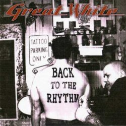 Great White - Back To The Rhythm (2007)