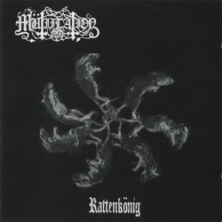 Mutiilation - Rattenkonig (2005)