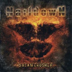 Naildown - Dreamcrusher (2007)