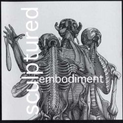 Sculptured - Embodiment (2008)