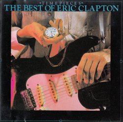 Eric Clapton - Time Pieces - The Best Of Eric Clapton (1990)