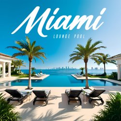 VA - Miami Lounge Pool - Deep Strips (2026) [WEB]