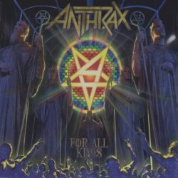 Anthrax - For All Kings [2 CD] (2016)