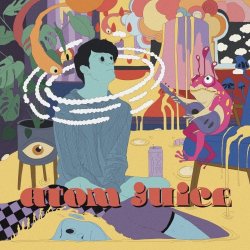 Atom Juice - Atom Juice (2026) [WEB]