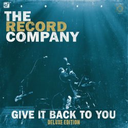 The Record Company - Give It Back To You - Deluxe Edition (2026) [WEB]