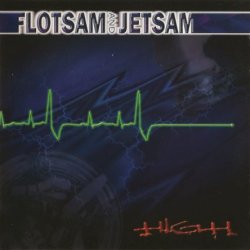 Flotsam And Jetsam - High (1997) [Japan]