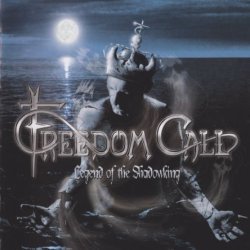 Freedom Call - Legend Of The Shadowking (2010) [Japan]