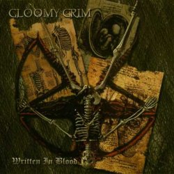Gloomy Grim - Written In Blood (2001)